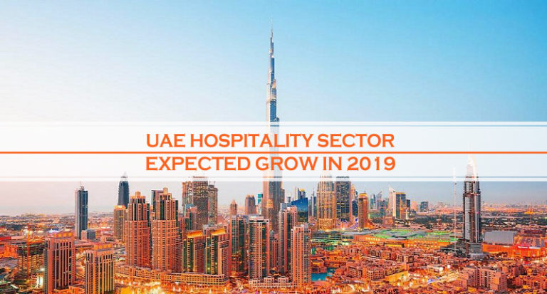 UAE Hospitality Sector Grow 2019