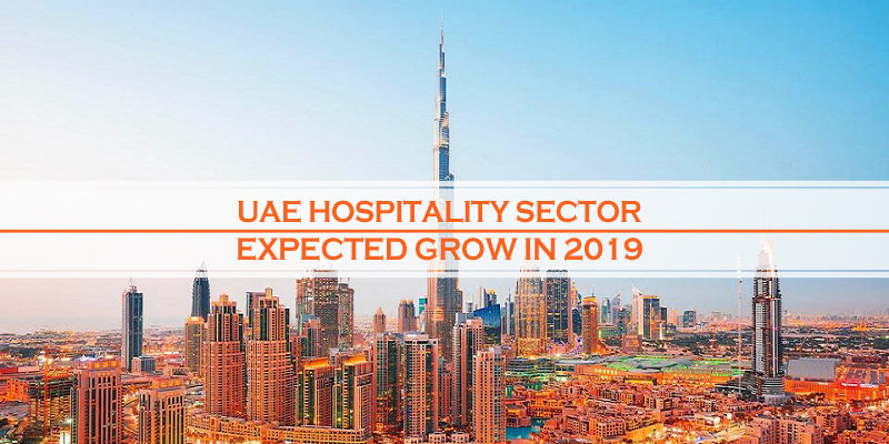 UAE Hospitality Sector Grow 2019