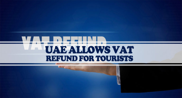 UAE Allows VAT Refund For Tourists