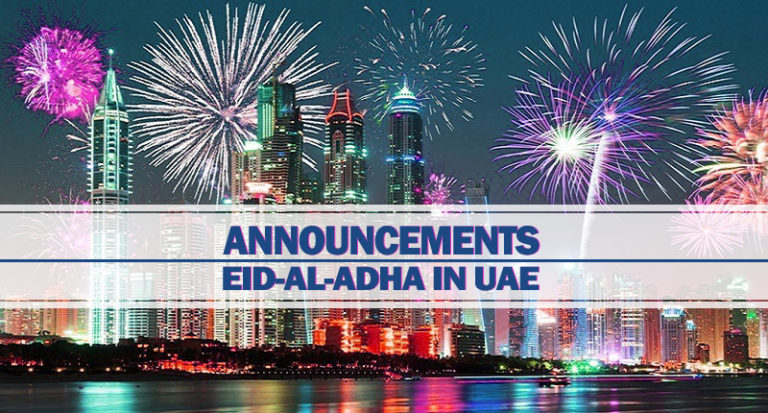 Announcements For Eid Al Adha In UAE