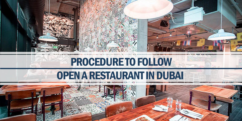 Procedure open restaurant Dubai