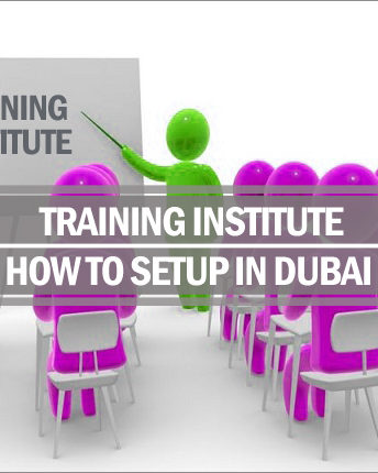Setup training institute Dubai