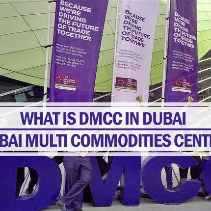 What is DMCC in Dubai What is DMCC in Dubai