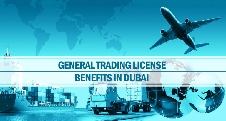 benefits general trading license Dubai