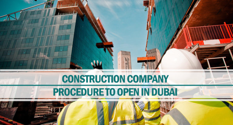 Procedure open contracting company Dubai