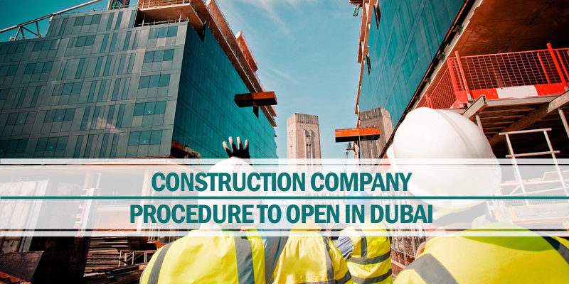 Procedure open contracting company Dubai