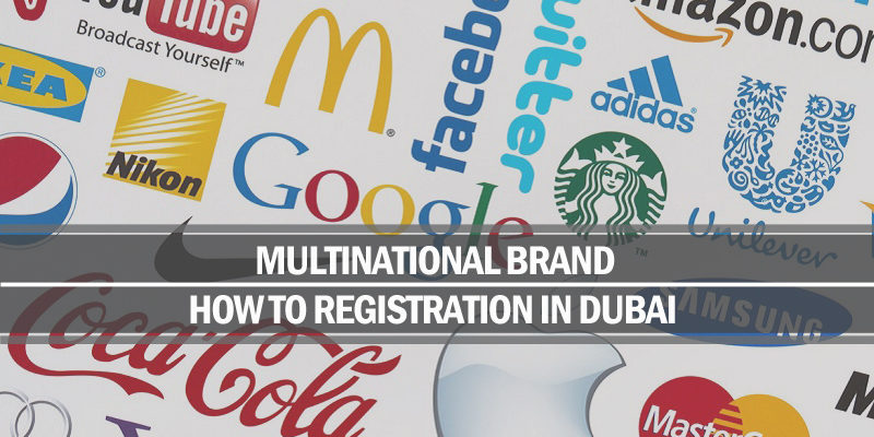 Multinational brand registration Dubai