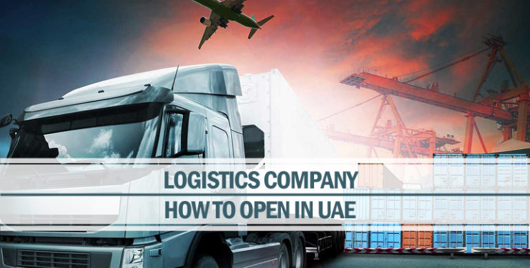 How to Open Logistics Company in UAE