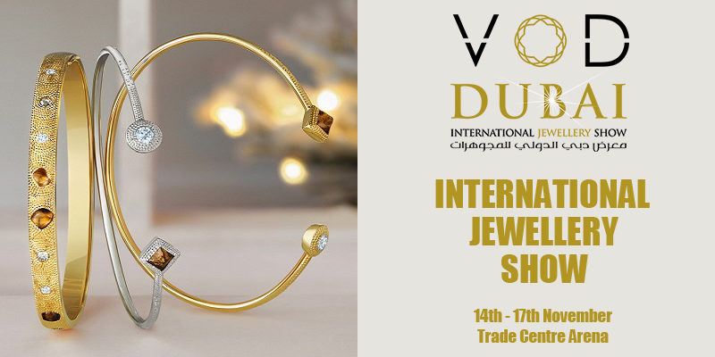 VOD Dubai International Jewellery Show 2018