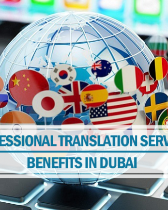 Benefits translation services Dubai