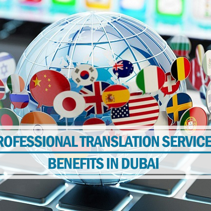 Benefits professional translation services Dubai Benefits translation services Dubai