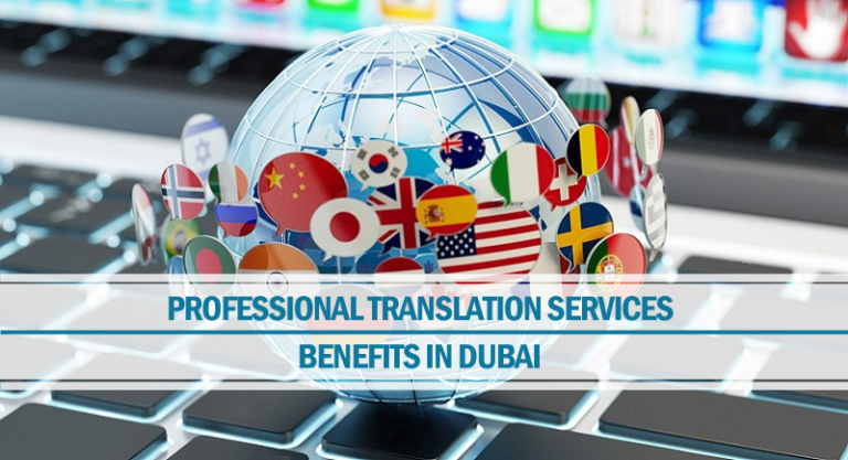 Benefits translation services Dubai