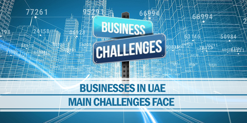 Main challenges face businesses uae