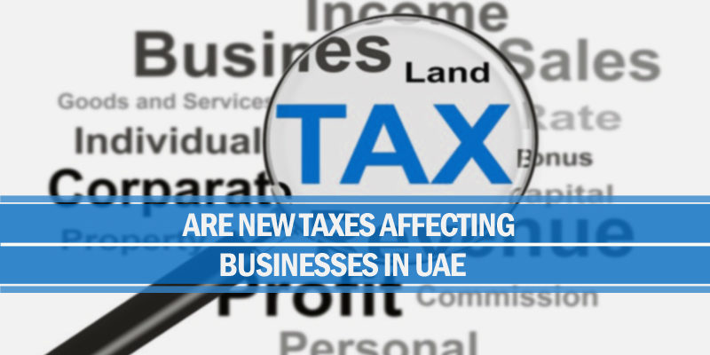 Taxes affecting businesses uae