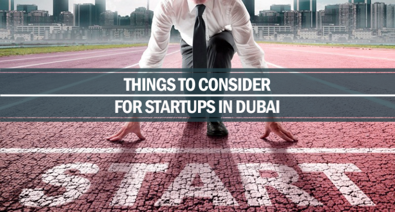 things consider startups Dubai