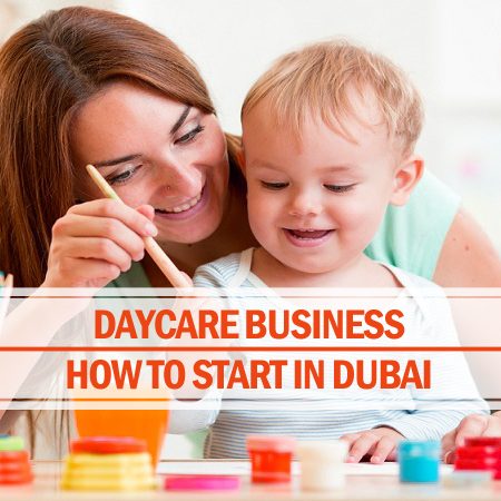 Start daycare business in Dubai Babysitting business Dubai