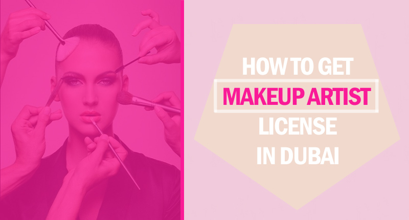 Makeup artist license in dubai