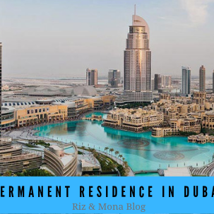 Permanent Residence in Dubai Permanent Residence in UAE