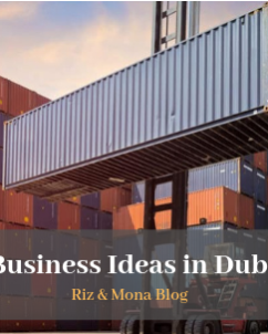 New Business Ideas in Dubai 2019