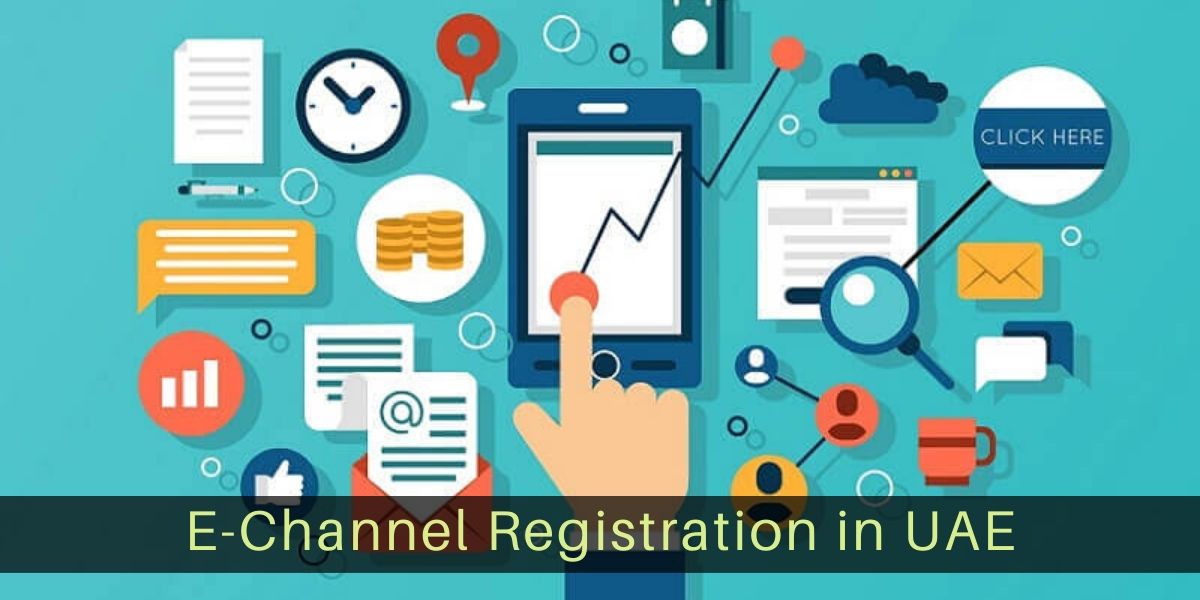 E-Channel Registration in UAE - Riz &amp; Mona Consultancy