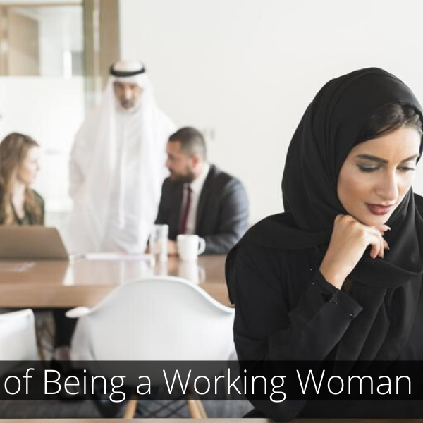6 Benefits of Being a Working Woman in the UAE Working Woman in the UAE