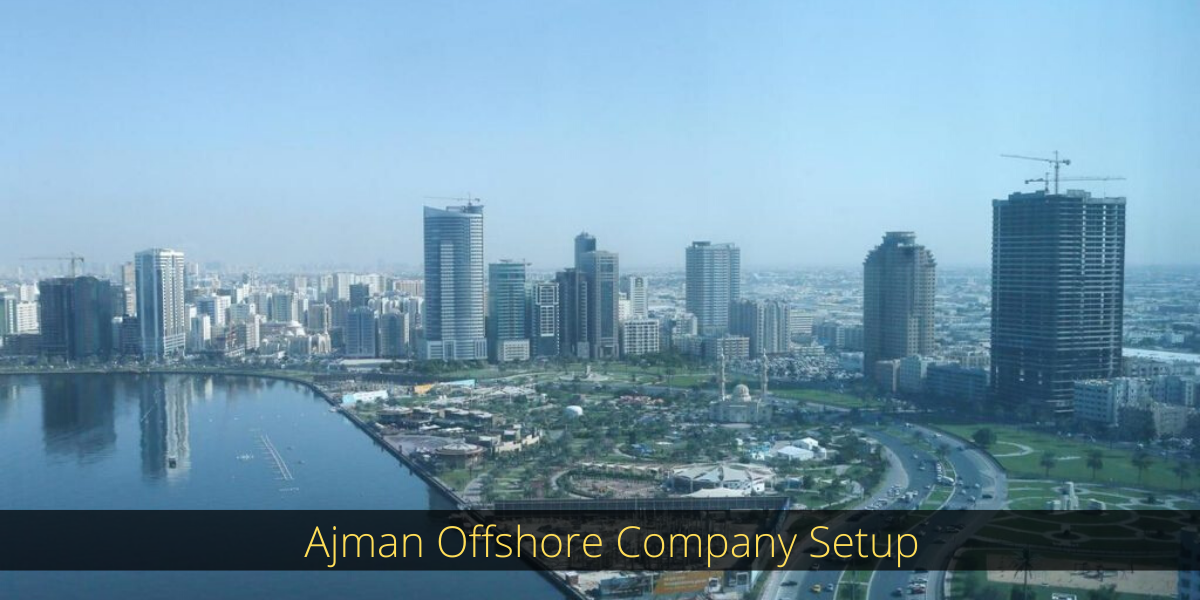 Ajman offshore company setup