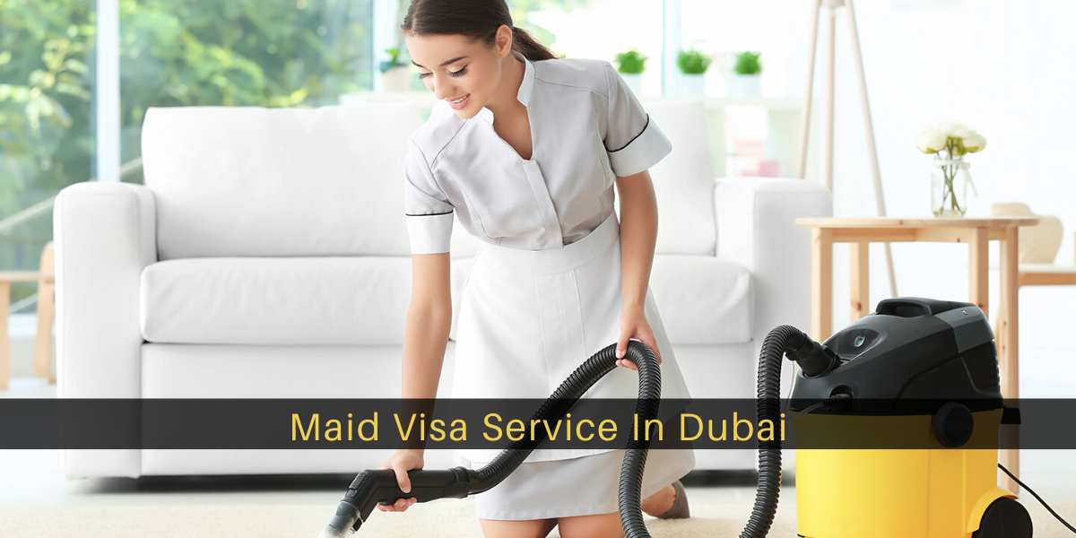 maid visa dubai