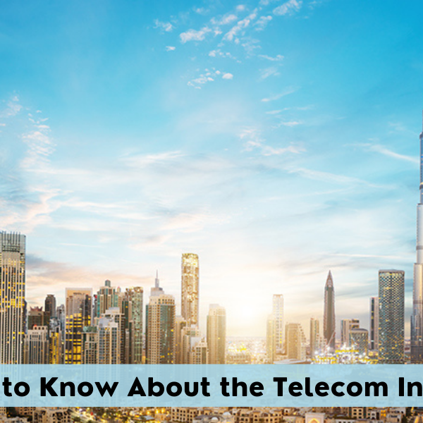 All You Need to Know About the Telecom Industry of UAE telecom Industry uae