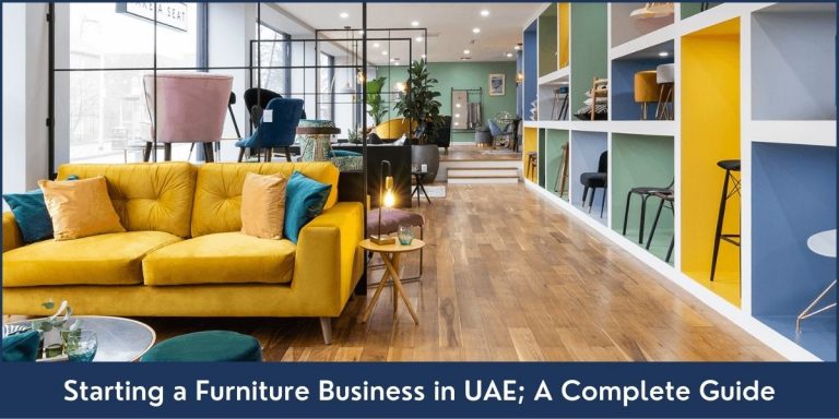 Furniture Business Setup in UAE