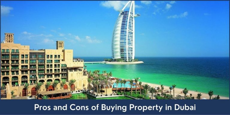 Benefits and Drawbacks of Purchasing Real Estate in Dubai