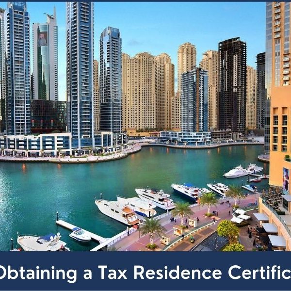 Tax Residence Certificate in UAE Guide to Obtaining a Tax Residence Certificate in UAE