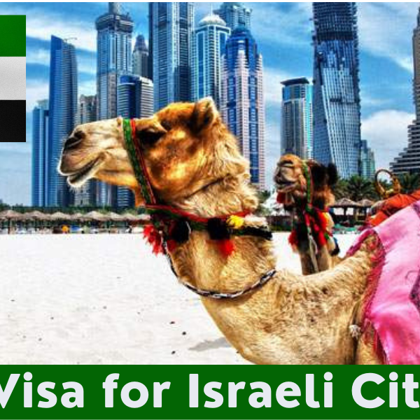 UAE Visa for Israeli Citizens UAE Visa for Israeli Citizens