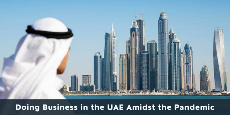 Doing Business in the UAE Amidst the Pandemic