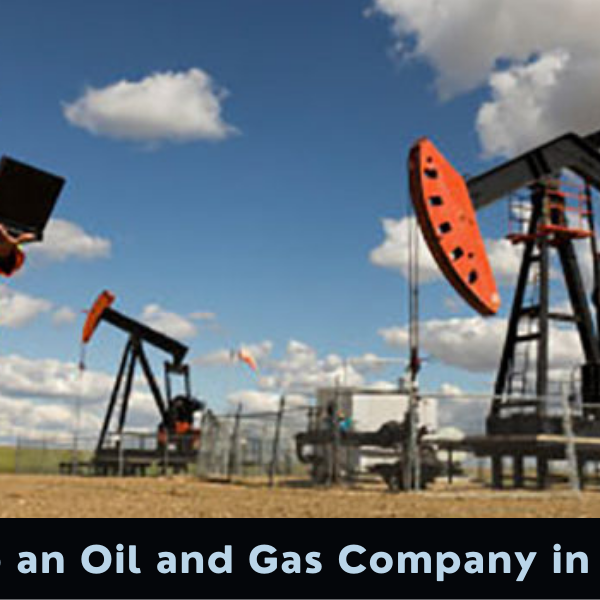 Setting Up an Oil and Gas Company in Abu Dhabi Oil and Gas Company in Abu Dhabi