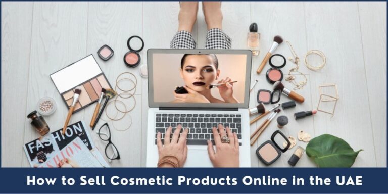 How to Sell Cosmetic Products Online in the UAE