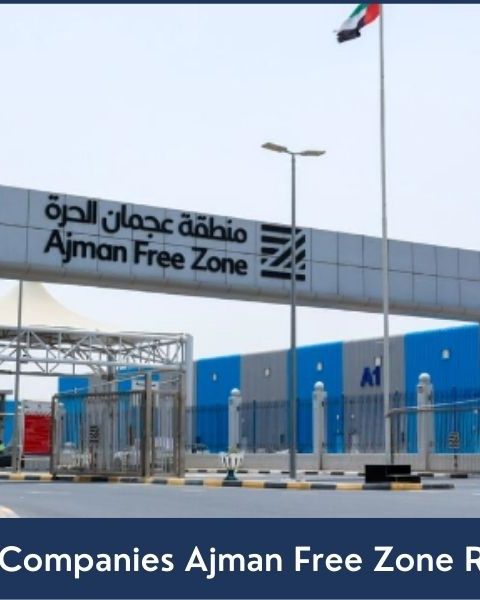 Companies Ajman Free Zone Registered in 2020