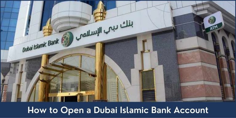 How to Open a Dubai Islamic Bank Account