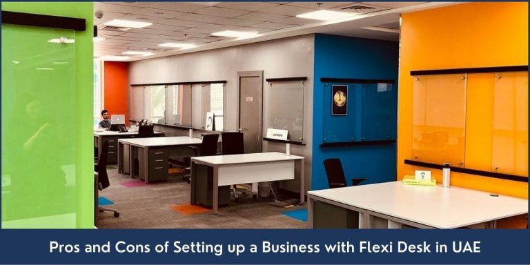 advantages and drawbacks of setting up a business with flexi desk in UAE