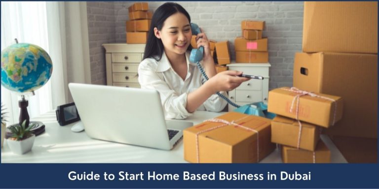 Guide to Start Home Based Business in Dubai