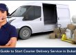 Guide to Start Courier Delivery Service in Dubai