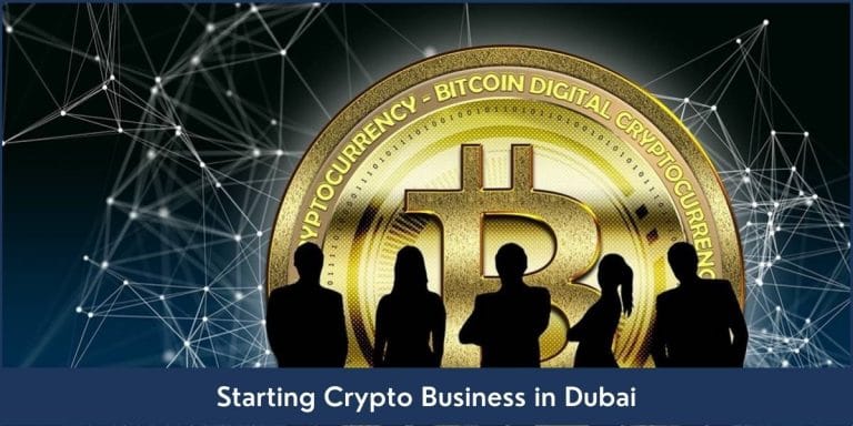 Must know things before starting Cryptocurrency business in Dubai