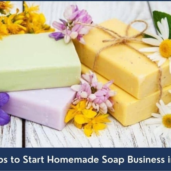 Homemade Soap Business in Dubai UAE Step by step guide about How to Start Homemade Soap Business in Dubai UAE