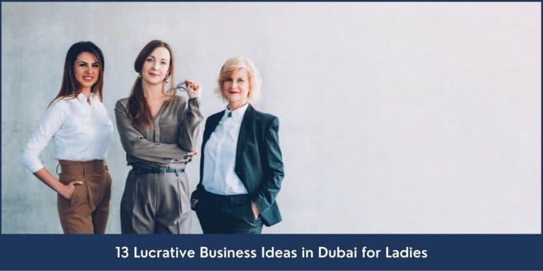 13 profitable business ideas for ladies in Dubai