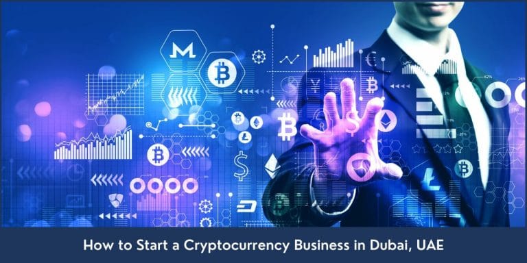 Complete guide about starting a cryptocurrency business in the UAE