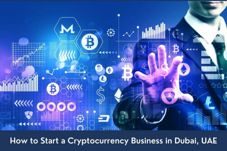 Complete guide about starting a cryptocurrency business in the UAE