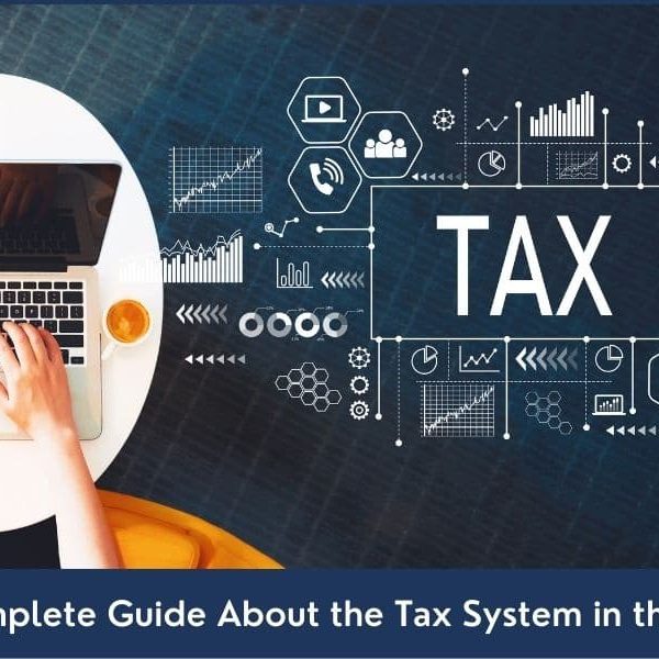 Taxes in the UAE A detailed guide about the taxation system and types of taxes in the UAE