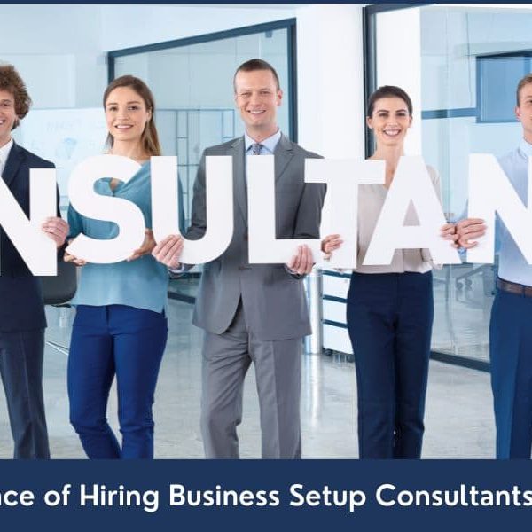 Why You Should Hire Business Setup Consultants in Dubai 9 Reasons why you need Business Setup Consultants in Dubai