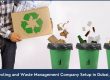 How to Start Recycling and Waste Management Business in Dubai, UAE