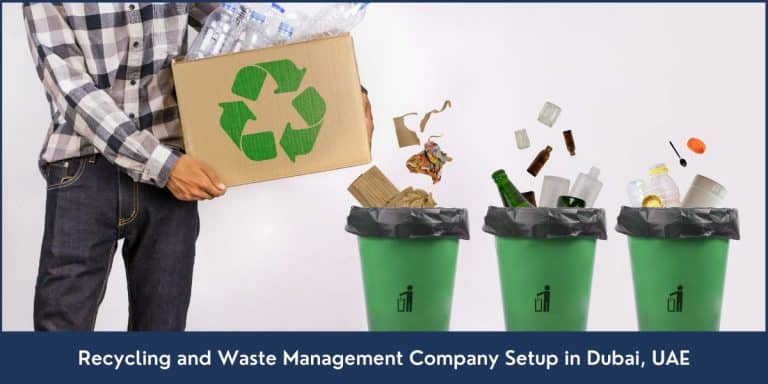 How to Start Recycling and Waste Management Business in Dubai, UAE