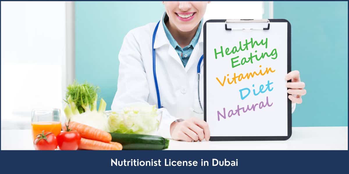 Complete Process to Get a Nutritionist License in Dubai, UAE.